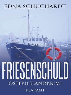 cover image of Friesenschuld. Ostfrieslandkrimi